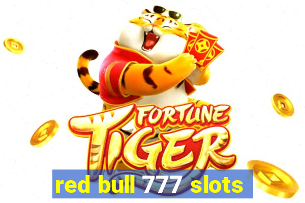 red bull 777 slots